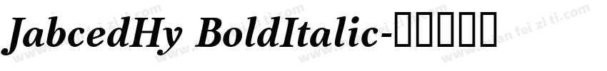 JabcedHy BoldItalic字体转换